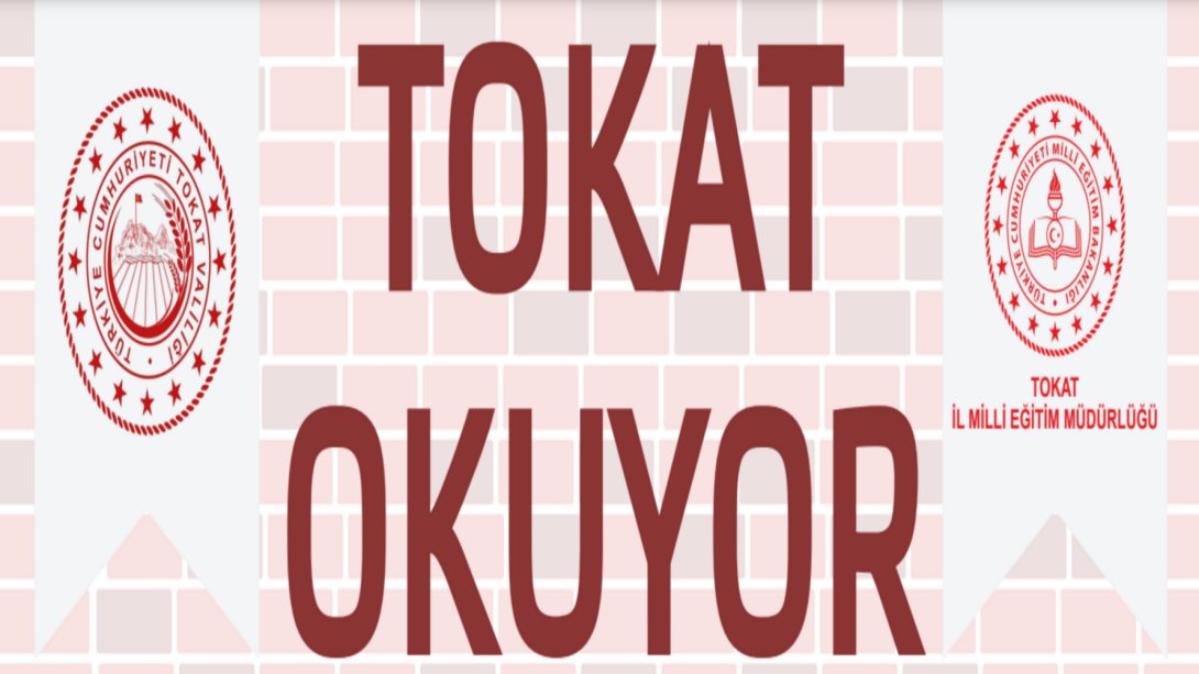 Tokat Okuyor Projesi Kitap Okuma Yarışması